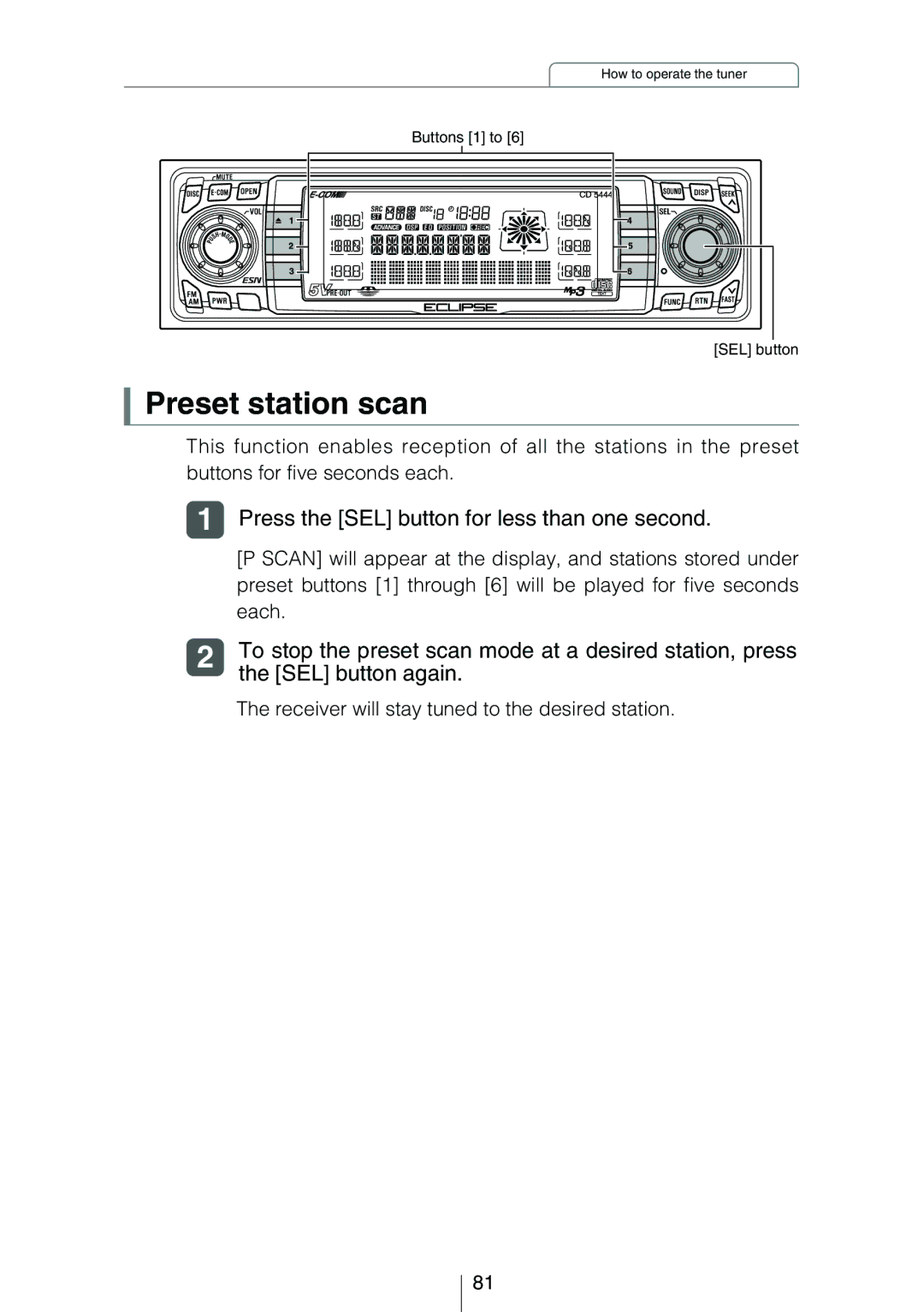 Eclipse - Fujitsu Ten CD5444 Preset station scan, Press the SEL button for less than one second, SEL button again 