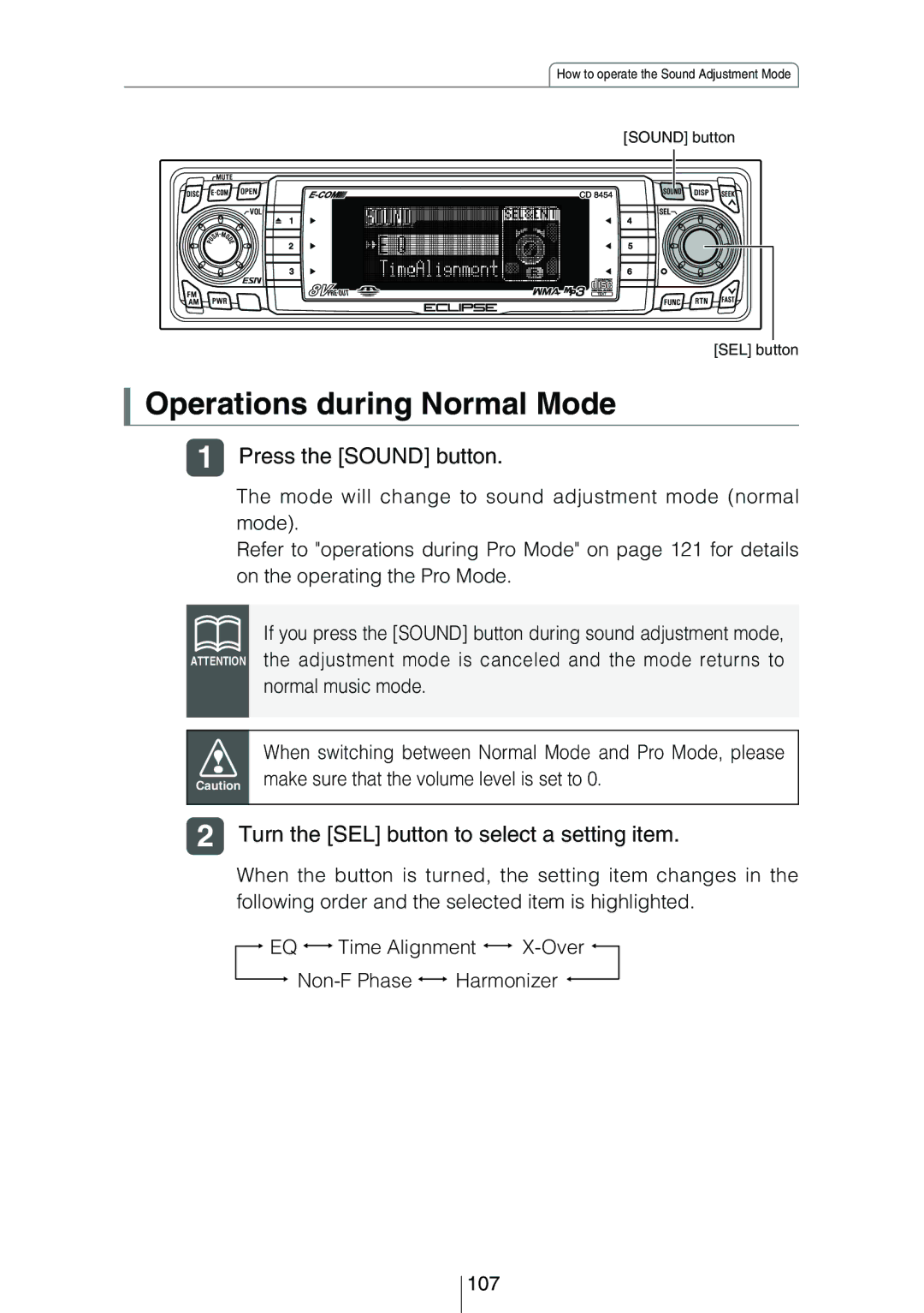 Eclipse - Fujitsu Ten CD8454 owner manual Operations during Normal Mode, Press the Sound button 