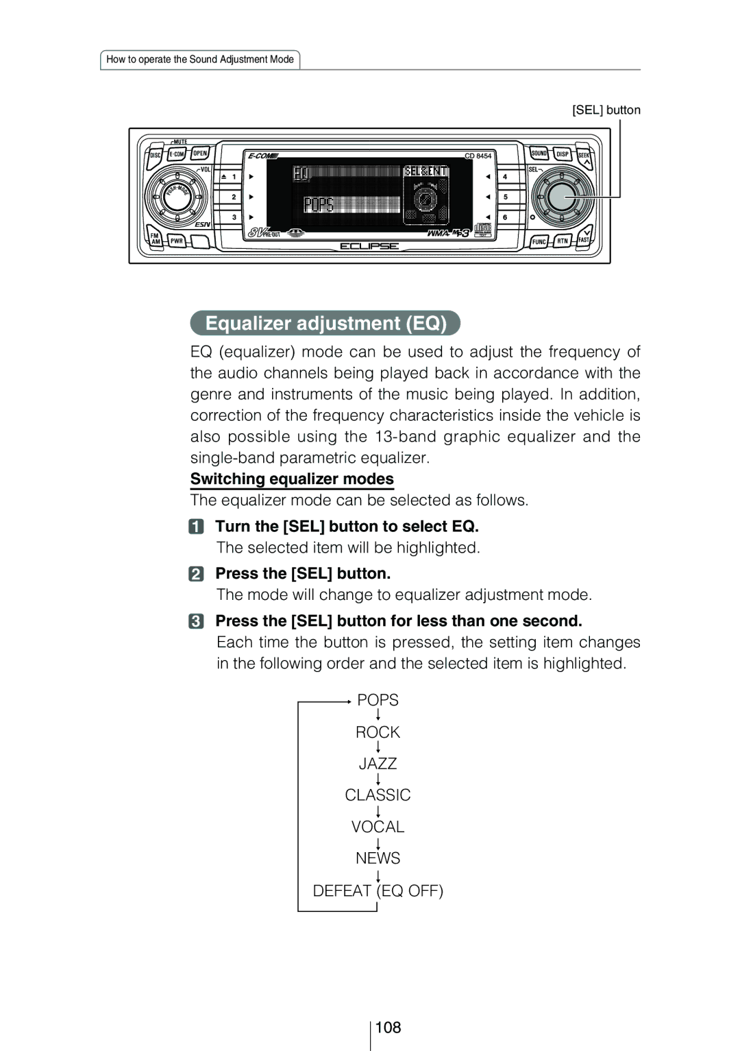 Eclipse - Fujitsu Ten CD8454 owner manual Equalizer adjustment EQ, Switching equalizer modes 