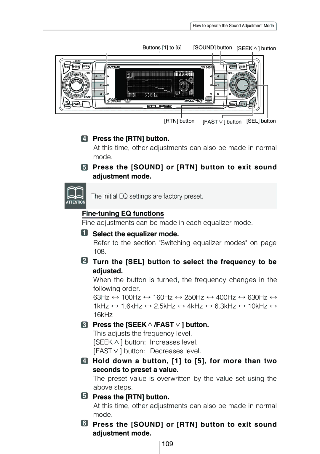 Eclipse - Fujitsu Ten CD8454 Press the Sound or RTN button to exit sound adjustment mode, Fine-tuning EQ functions 