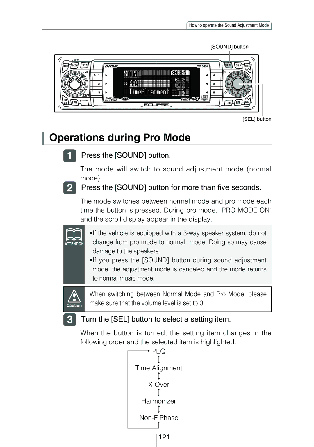 Eclipse - Fujitsu Ten CD8454 owner manual Operations during Pro Mode, Press the Sound button for more than five seconds 