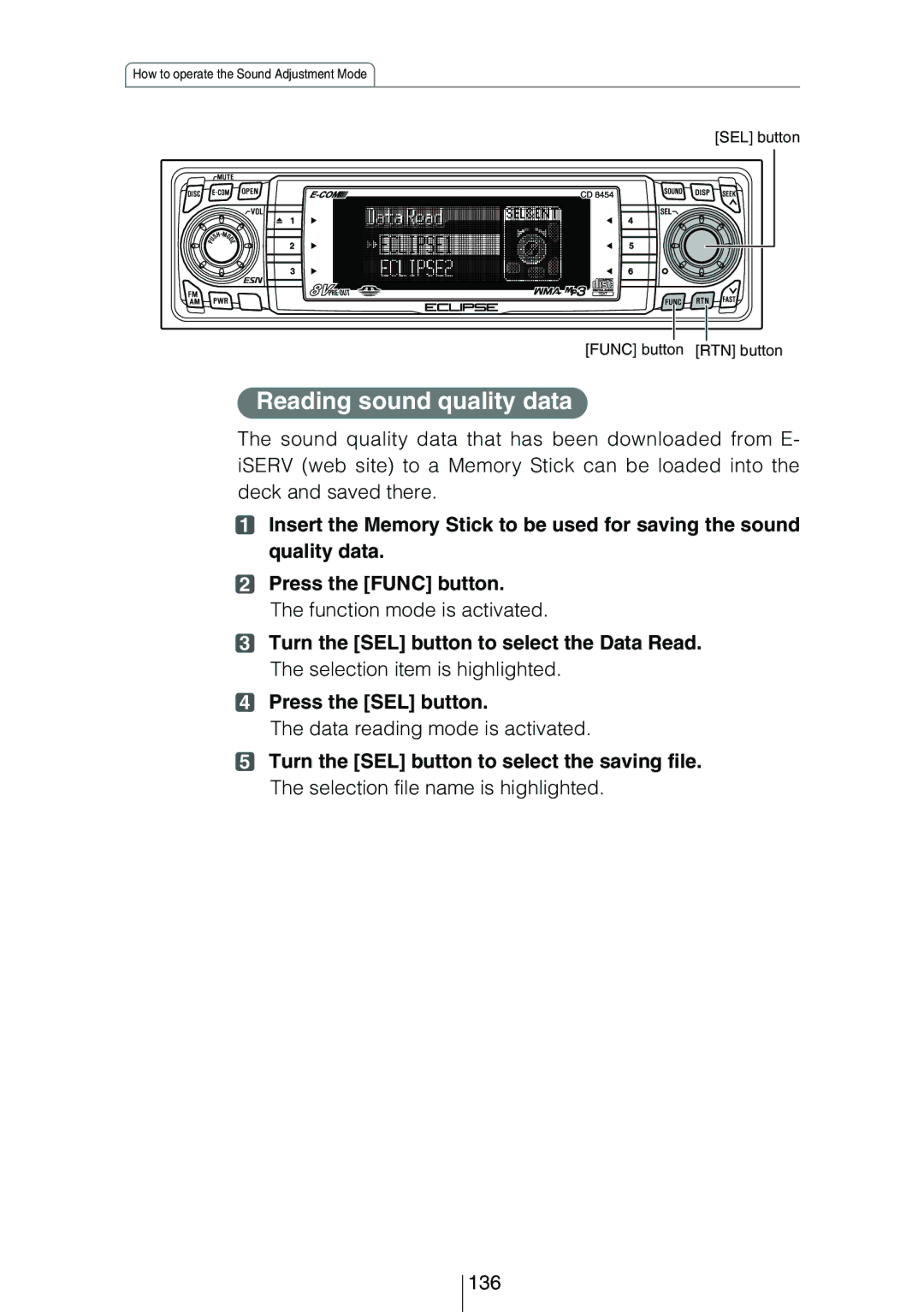 Eclipse - Fujitsu Ten CD8454 owner manual Reading sound quality data, Data reading mode is activated, 136 