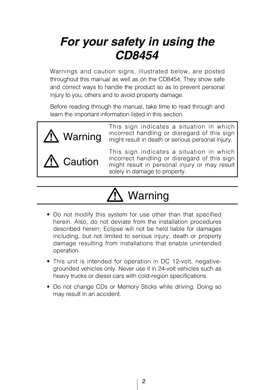 Eclipse - Fujitsu Ten owner manual For your safety in using CD8454 