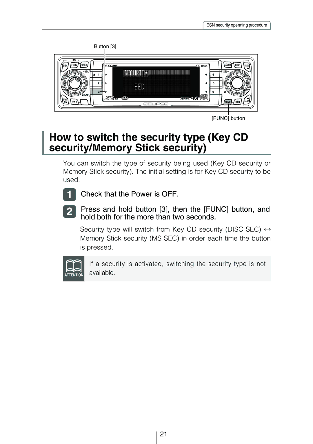 Eclipse - Fujitsu Ten CD8454 owner manual Check that the Power is OFF, Press and hold button 3, then the Func button 