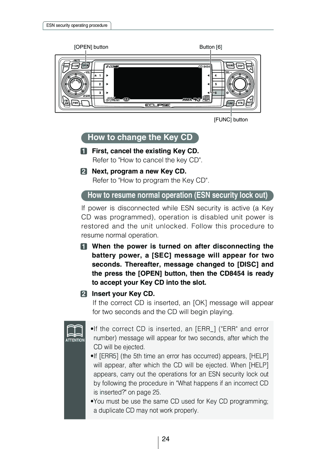 Eclipse - Fujitsu Ten CD8454 owner manual How to change the Key CD, How to resume normal operation ESN security lock out 