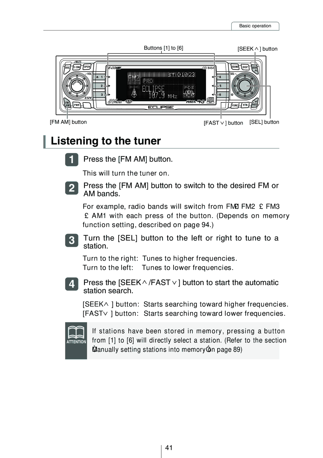 Eclipse - Fujitsu Ten CD8454 owner manual Listening to the tuner 