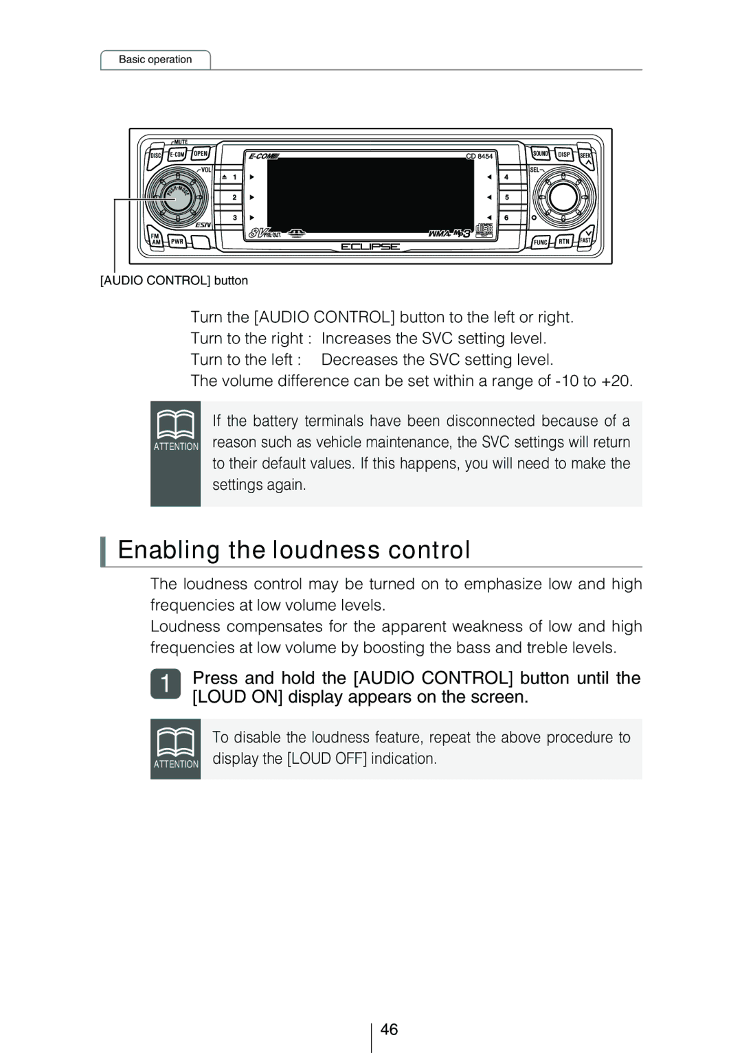 Eclipse - Fujitsu Ten CD8454 Enabling the loudness control, Press and hold the Audio Control button until, Settings again 