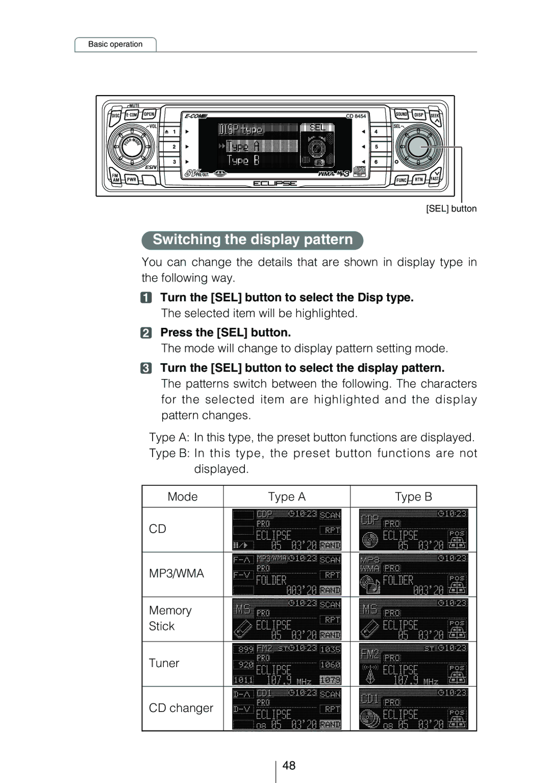 Eclipse - Fujitsu Ten CD8454 owner manual Switching the display pattern, Mode will change to display pattern setting mode 