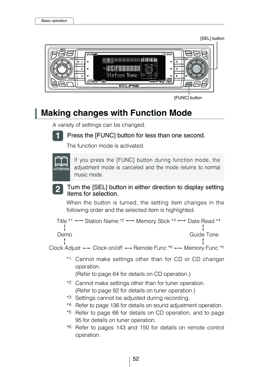 Eclipse - Fujitsu Ten CD8454 Making changes with Function Mode, Press the Func button for less than one second, Music mode 