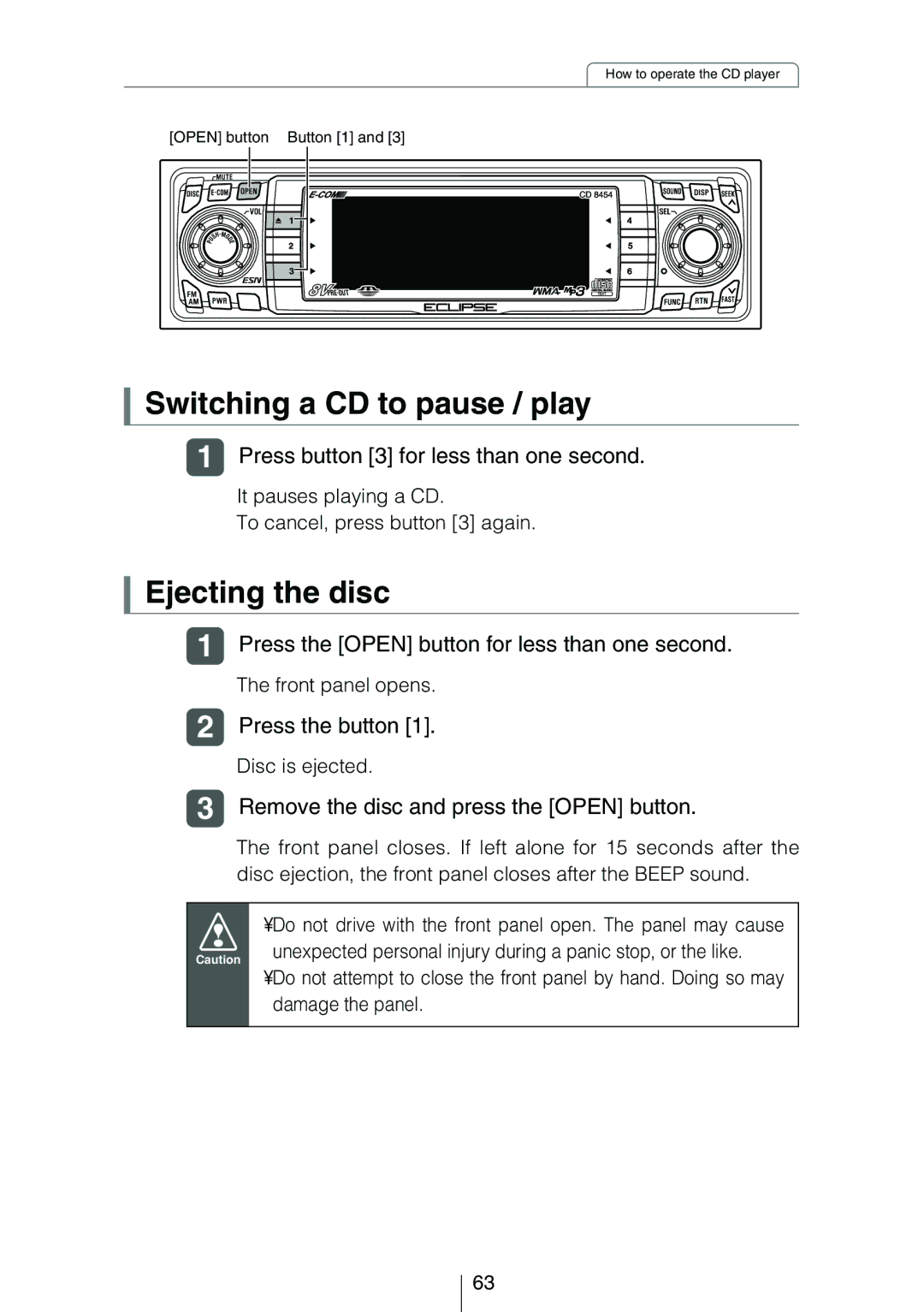 Eclipse - Fujitsu Ten CD8454 owner manual Switching a CD to pause / play, Ejecting the disc 