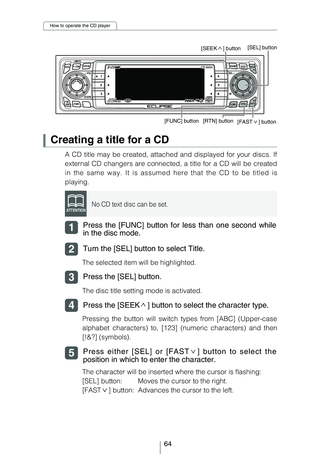 Eclipse - Fujitsu Ten CD8454 owner manual Creating a title for a CD, Press the Seek button to select the character type 