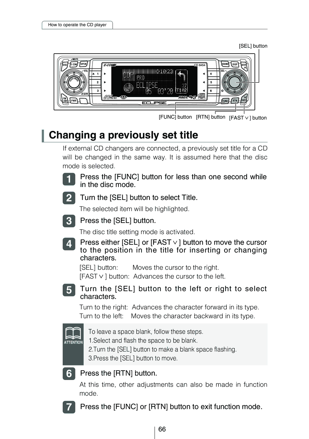 Eclipse - Fujitsu Ten CD8454 owner manual Press the RTN button 