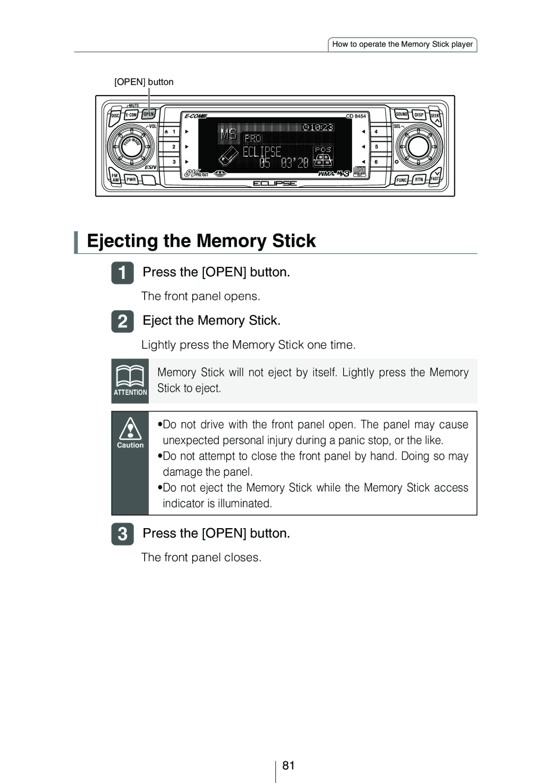 Eclipse - Fujitsu Ten CD8454 owner manual Ejecting the Memory Stick, Eject the Memory Stick 