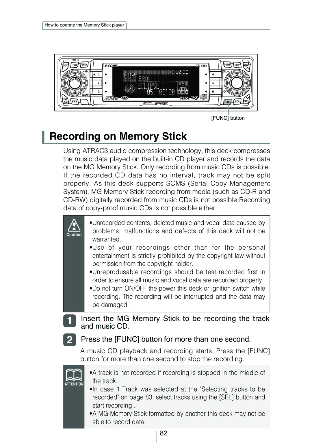 Eclipse - Fujitsu Ten CD8454 Recording on Memory Stick, Insert the MG Memory Stick to be recording the track, Music CD 