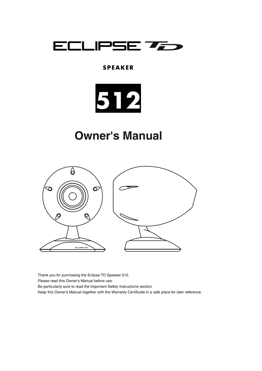 Eclipse - Fujitsu Ten Speaker 512 owner manual 