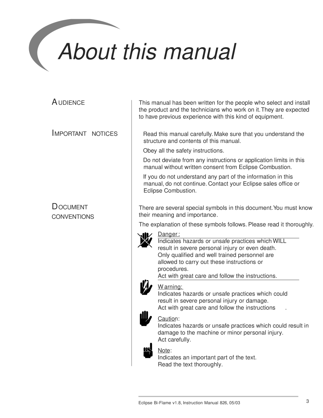 Eclipse Combustion 6500 instruction manual About this manual, Audience Important Notices Document Conventions 