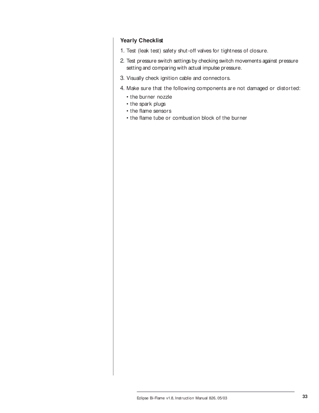 Eclipse Combustion 6500 instruction manual Yearly Checklist 