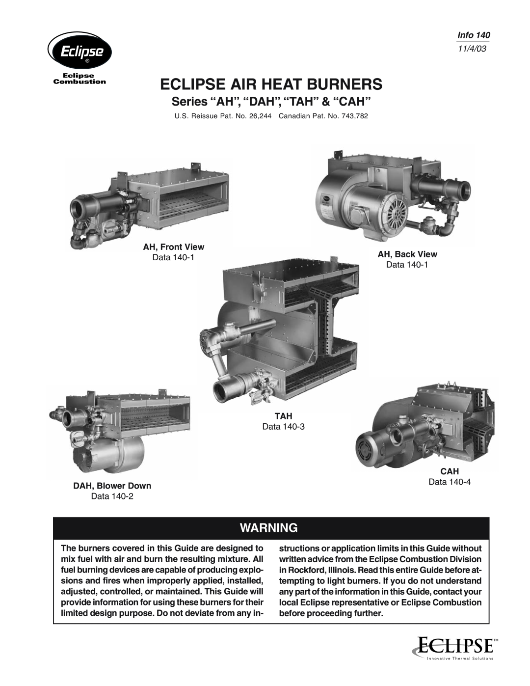 Eclipse Combustion manual Series “AH”, “DAH”, “TAH” & “CAH”, Info, Eclipse Air Heat Burners, 11/4/03 