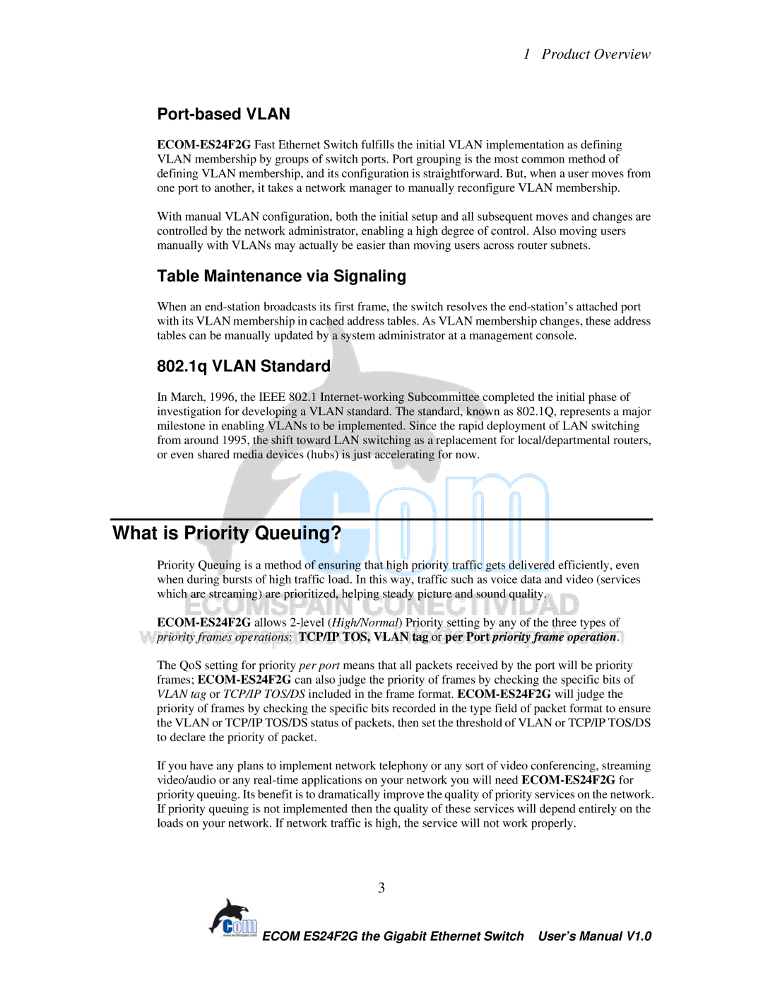 Ecom Instruments ECOM-EF24F2G user manual What is Priority Queuing?, Port-based Vlan, Table Maintenance via Signaling 