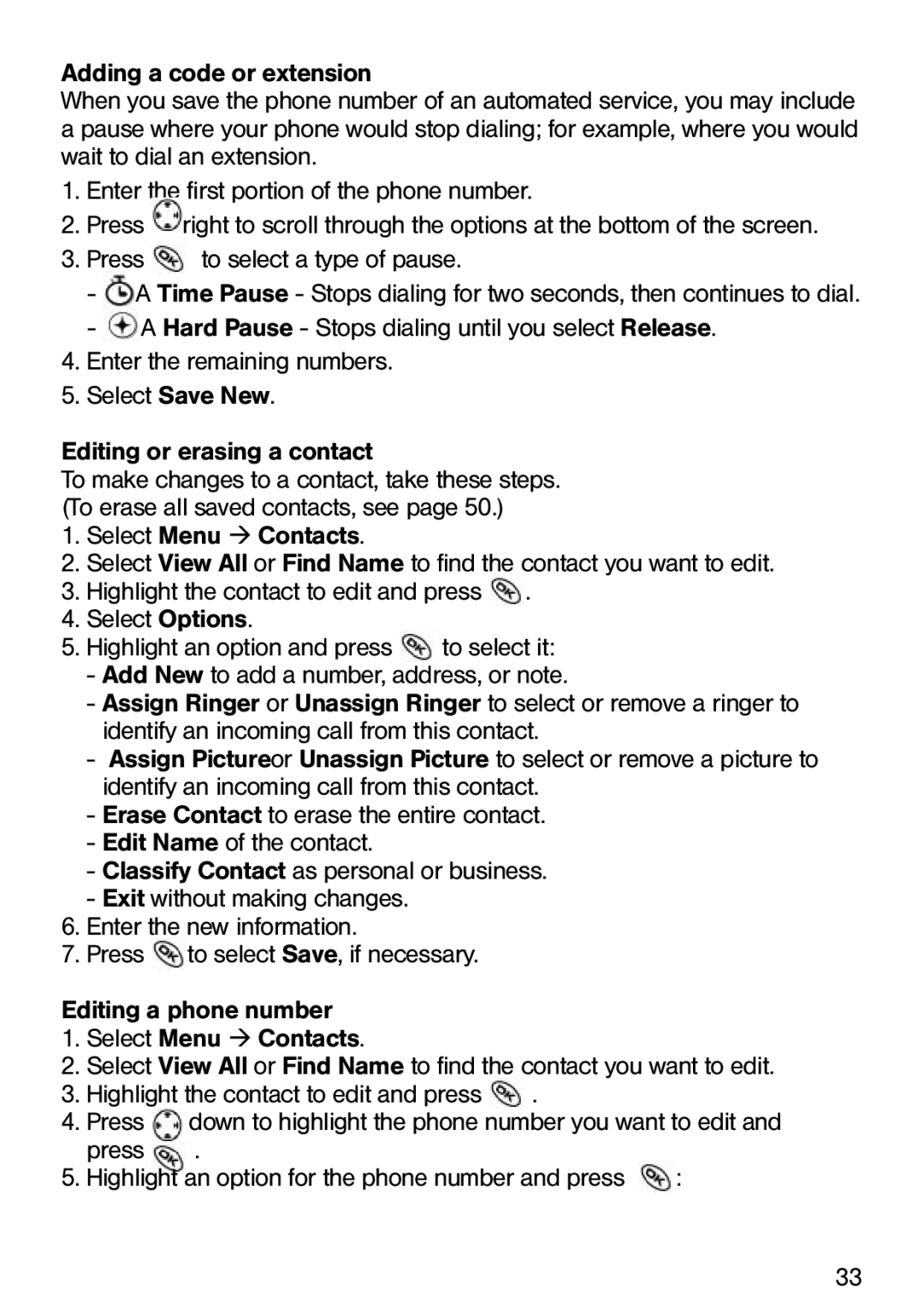 Ecom Instruments Ex-CDMA 02 manual Down to highlight the phone number you want to edit 