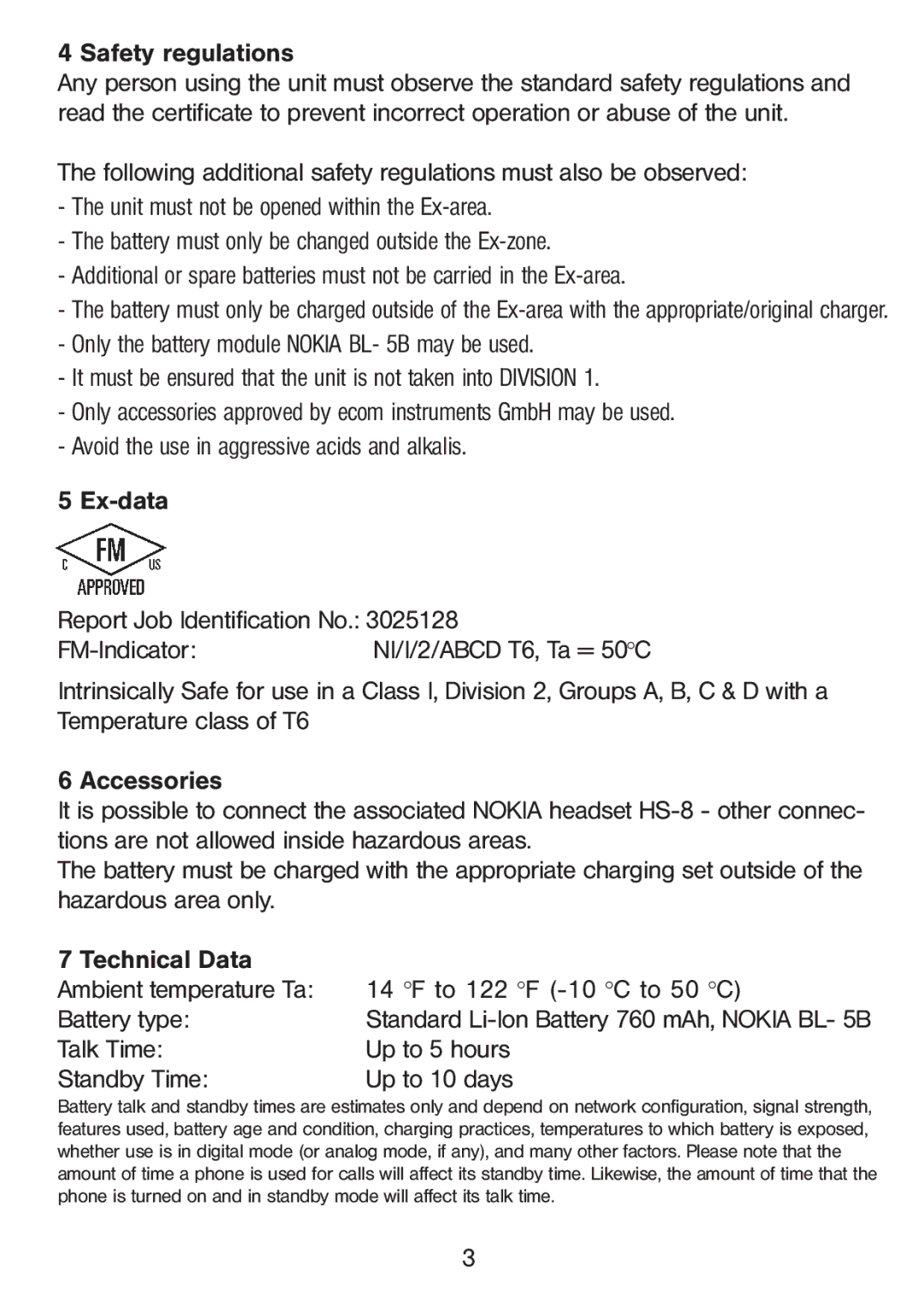 Ecom Instruments Ex-GSM 01 manual Talk Time Up to 5 hours Standby Time Up to 10 days 