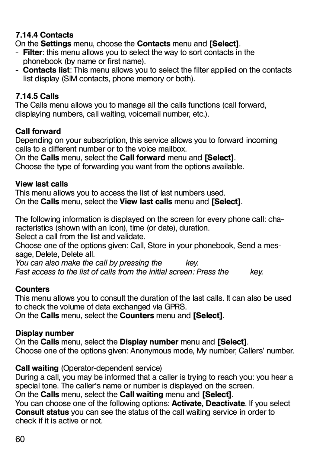 Ecom Instruments Ex-Handy 05 operating instructions Call waiting Operator-dependent service 