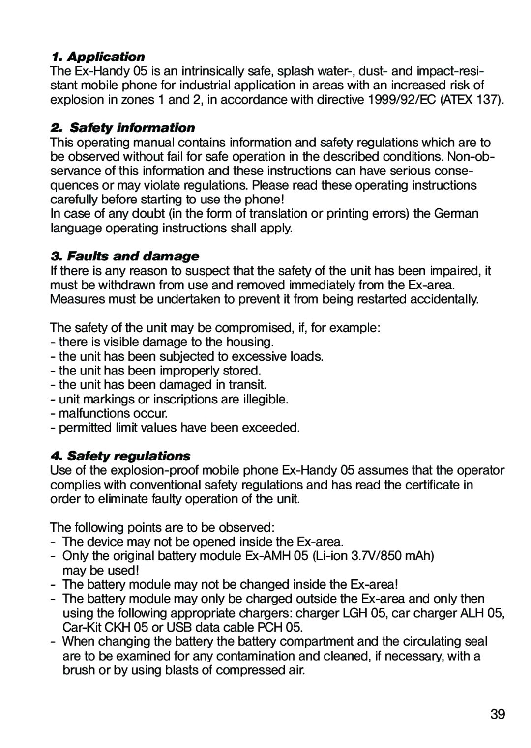 Ecom Instruments Ex-Handy 05 operating instructions Application, Safety information, Faults and damage, Safety regulations 