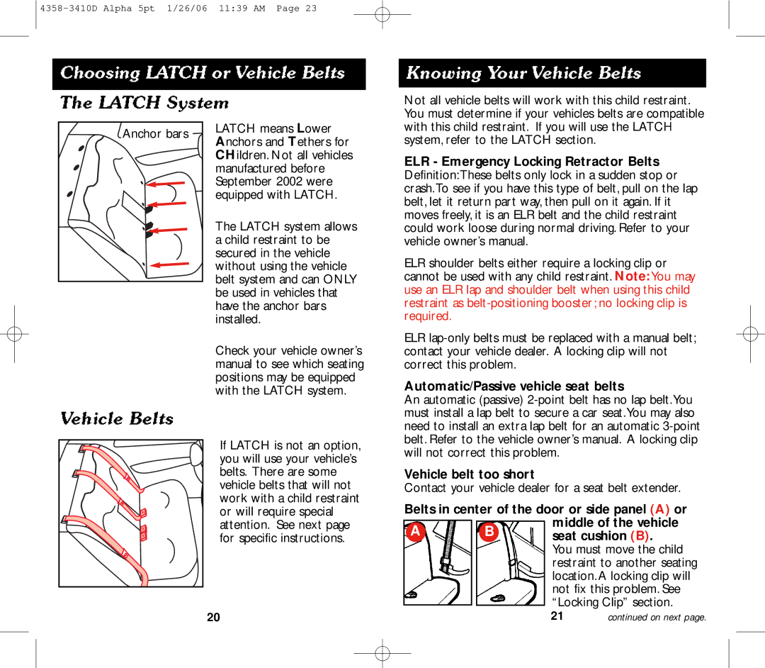 Eddie Bauer 22-750 manual Automatic/Passive vehicle seat belts Vehicle belt too short, Not fix this problem. See 