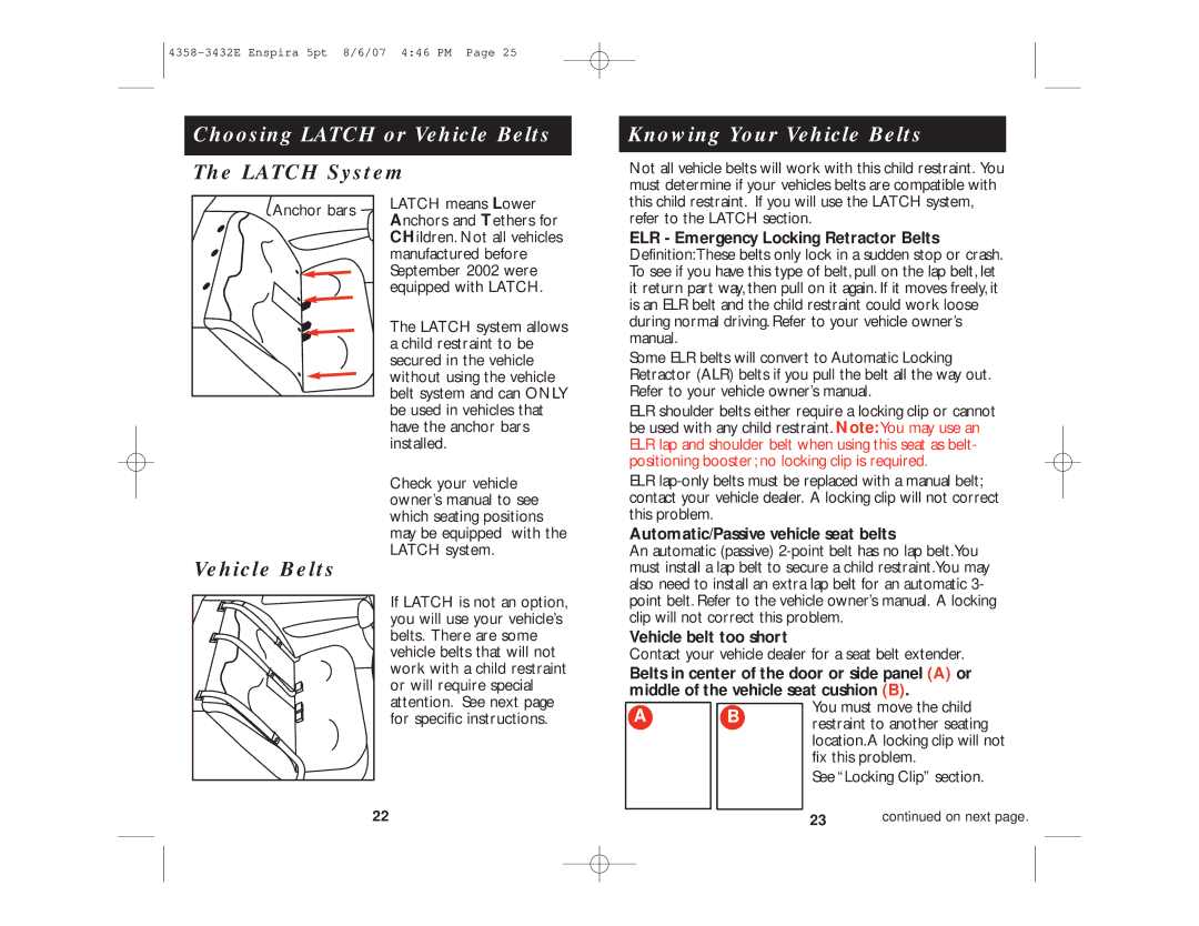 Eddie Bauer 4358-3432E, Enspira manual Choosing Latch or Vehicle Belts, Knowing Your Vehicle Belts 