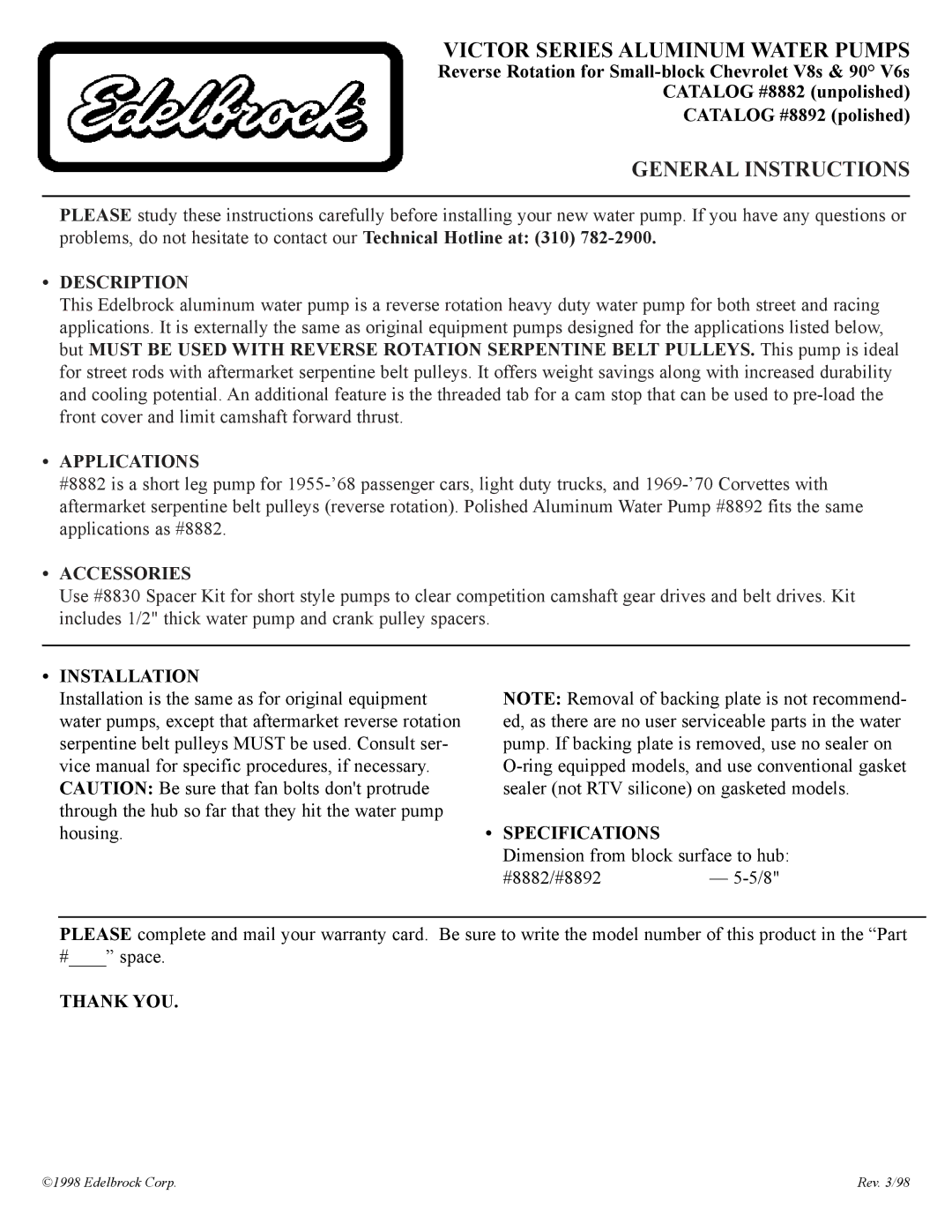 Edelbrock 8882 warranty Victor Series Aluminum Water Pumps, General Instructions, Description, Applications, Accessories 