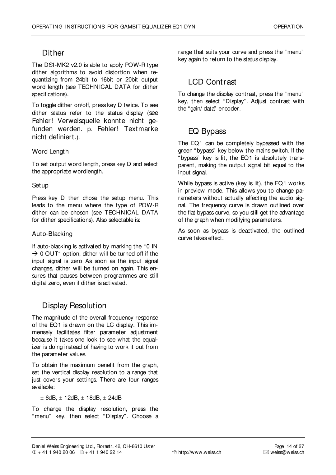 Edelweiss EQ1-DYN manual Dither, Display Resolution, LCD Contrast, EQ Bypass 