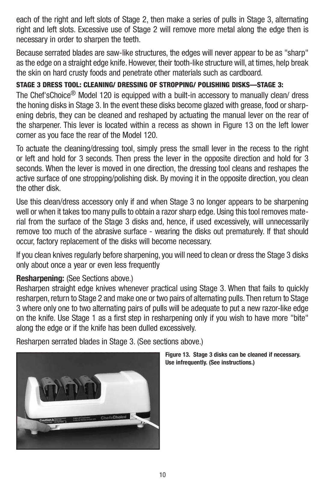 Edge Craft 120 manual Resharpen serrated blades in Stage 3. See sections above 