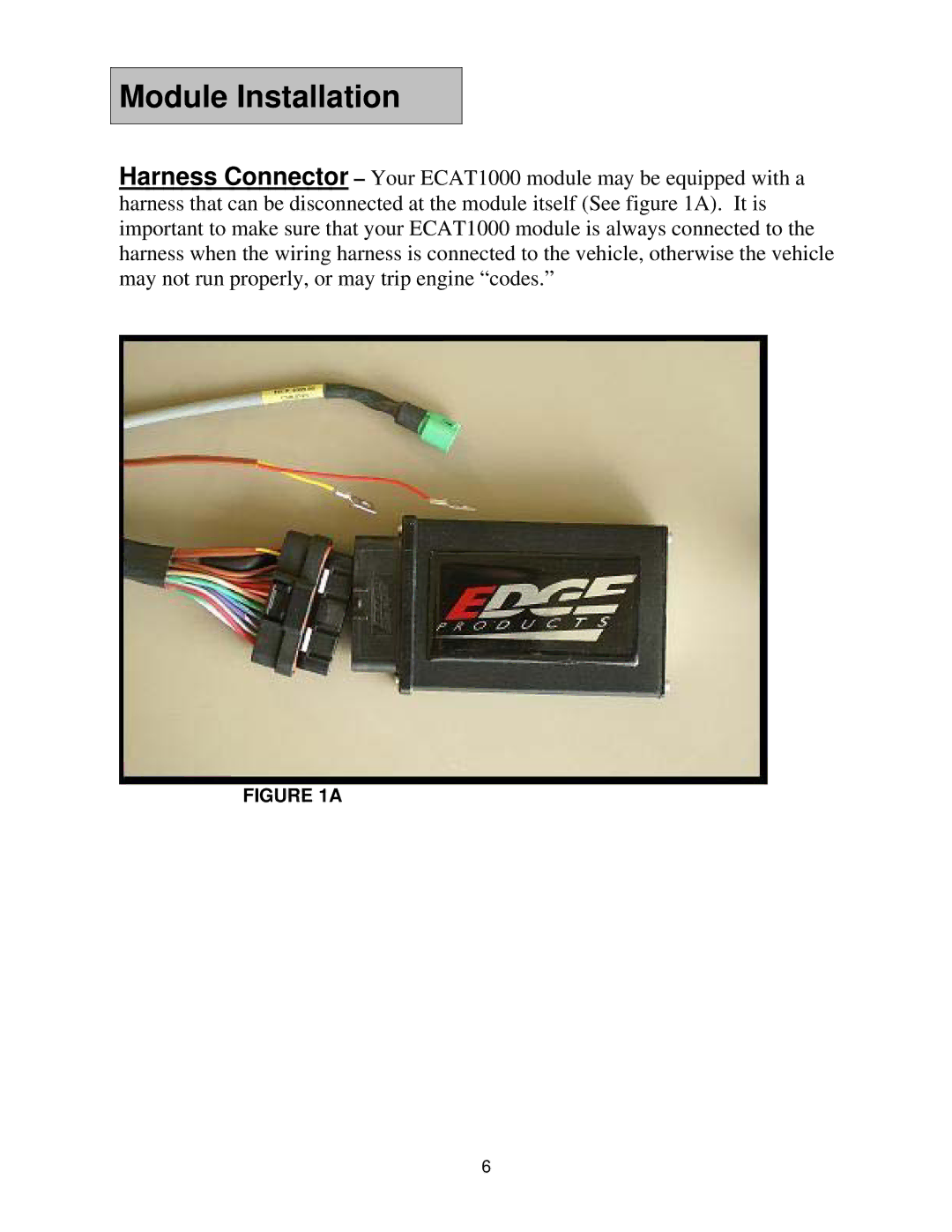 EDGE Tech ECAT1000, B & E, 3126, 50200 installation instructions Module Installation 