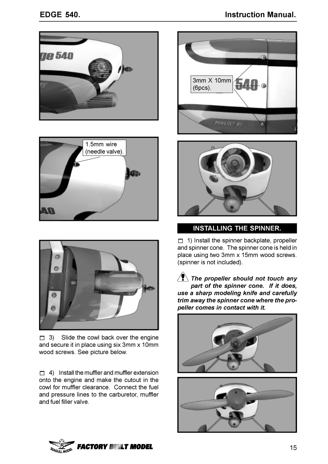 EDGE Tech Edge 540 specifications Installing the Spinner 