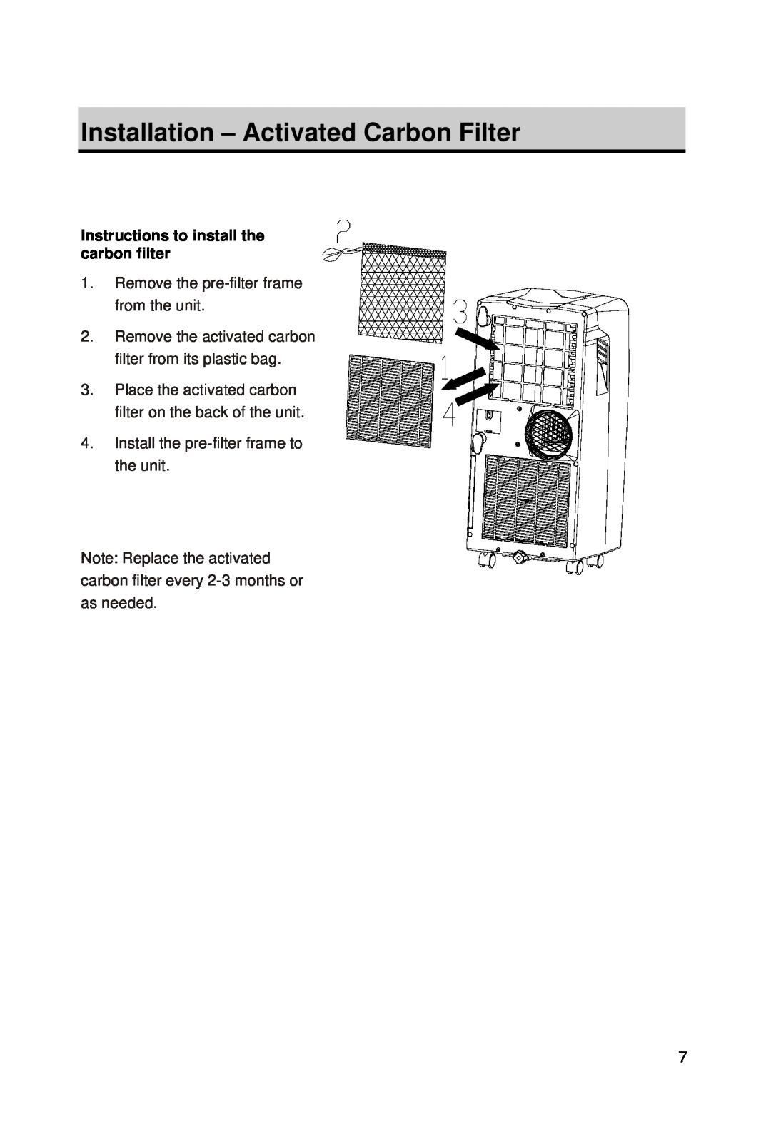 EdgeStar AP10000HW owner manual Installation - Activated Carbon Filter, Instructions to install the carbon filter 
