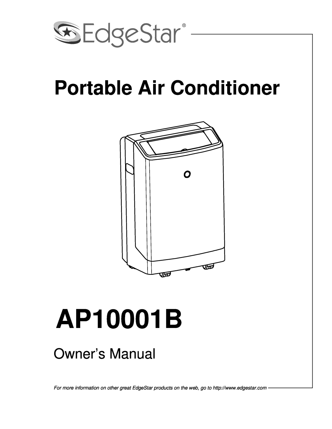 EdgeStar AP10001B owner manual Portable Air Conditioner 