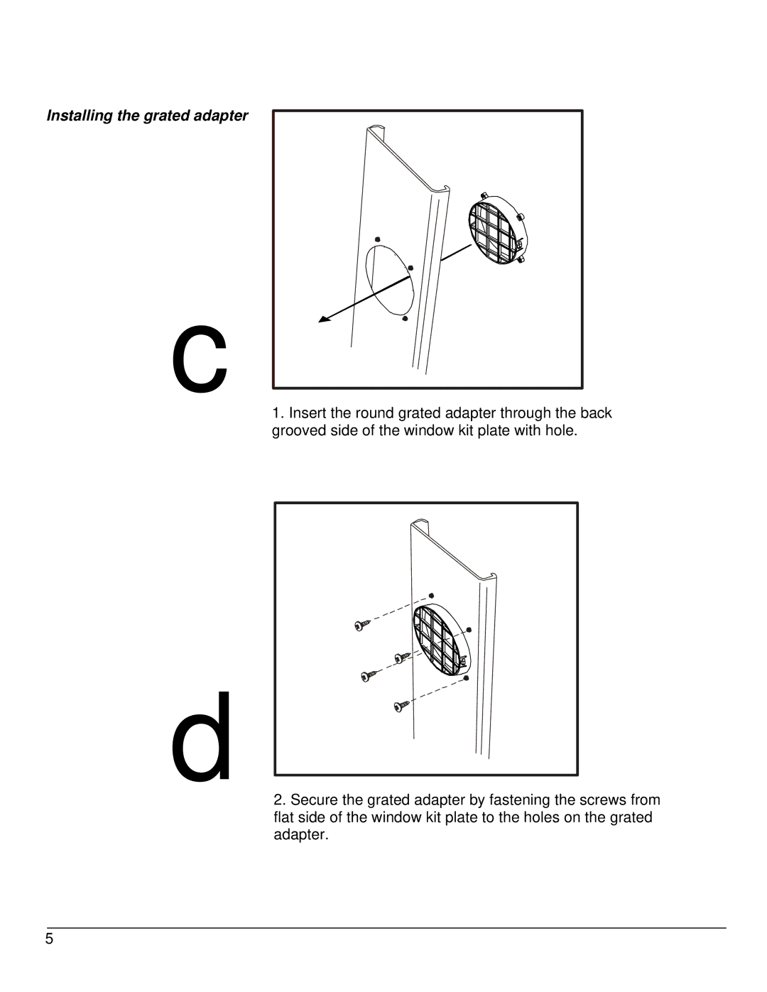 EdgeStar AP12000S-1 owner manual Installing the grated adapter 