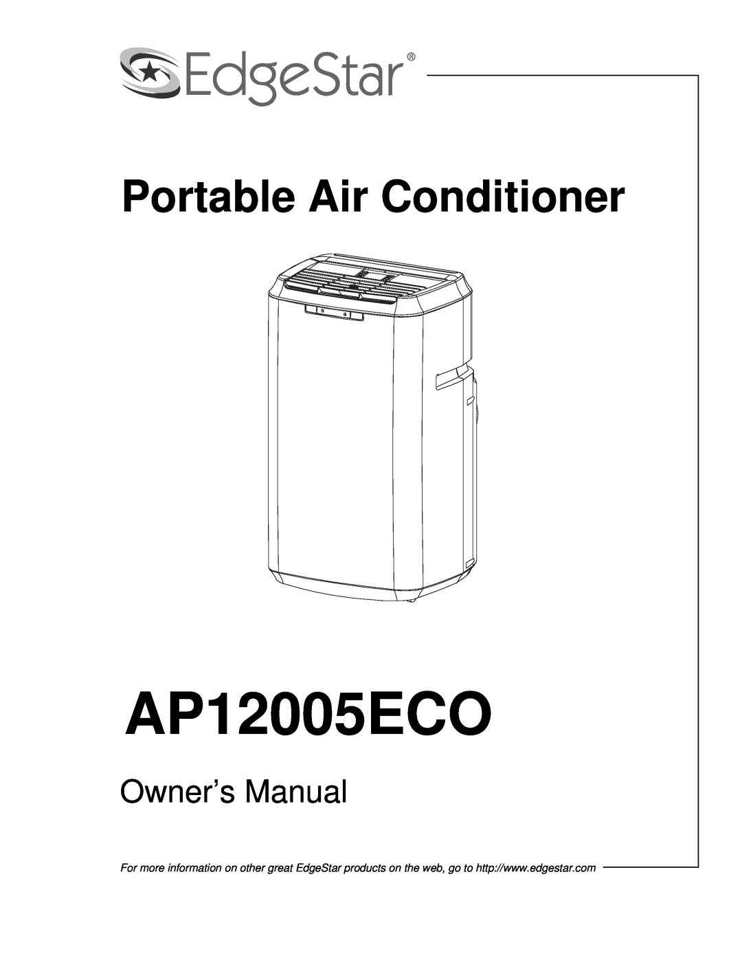 EdgeStar AP12005ECO owner manual Portable Air Conditioner 