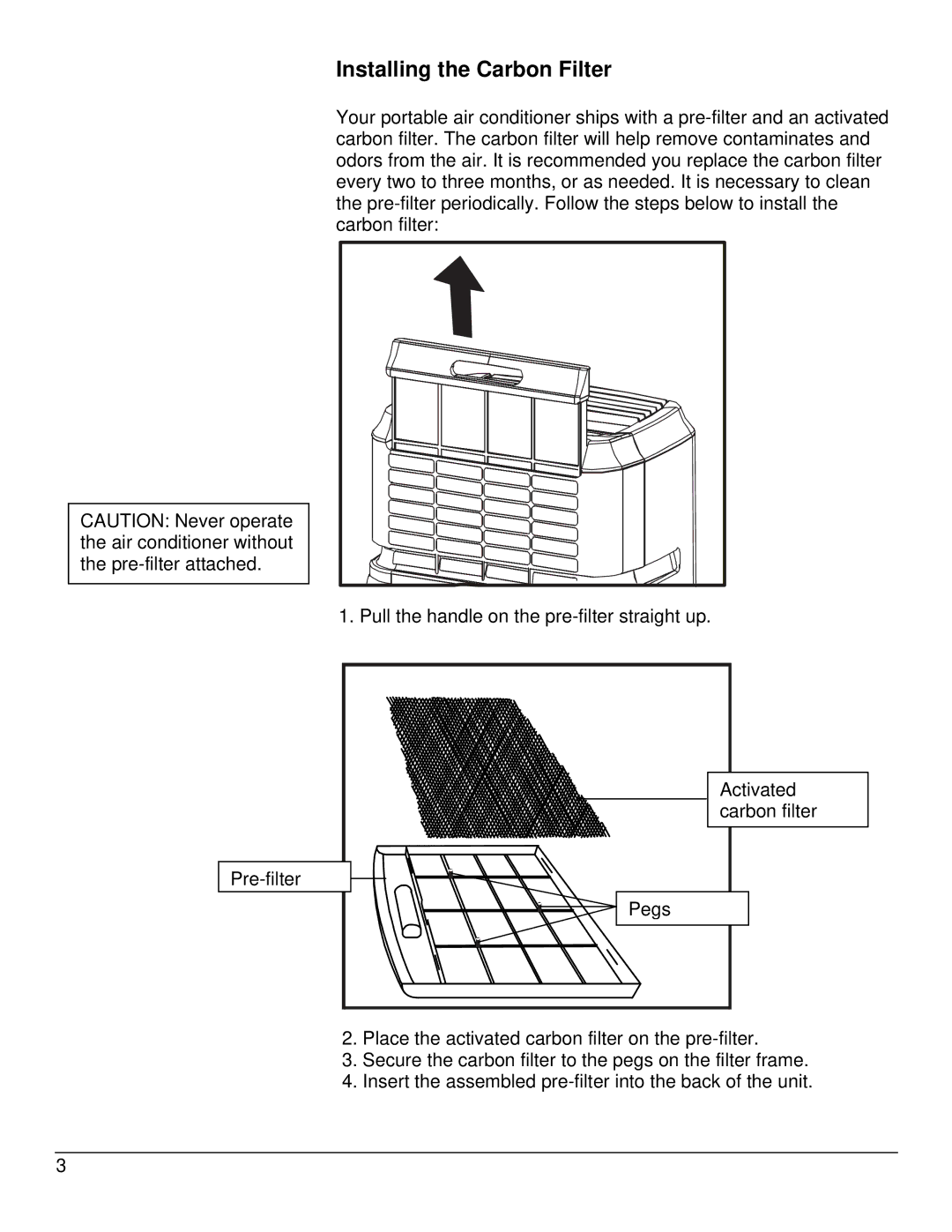 EdgeStar AP14009COM owner manual Installing the Carbon Filter 