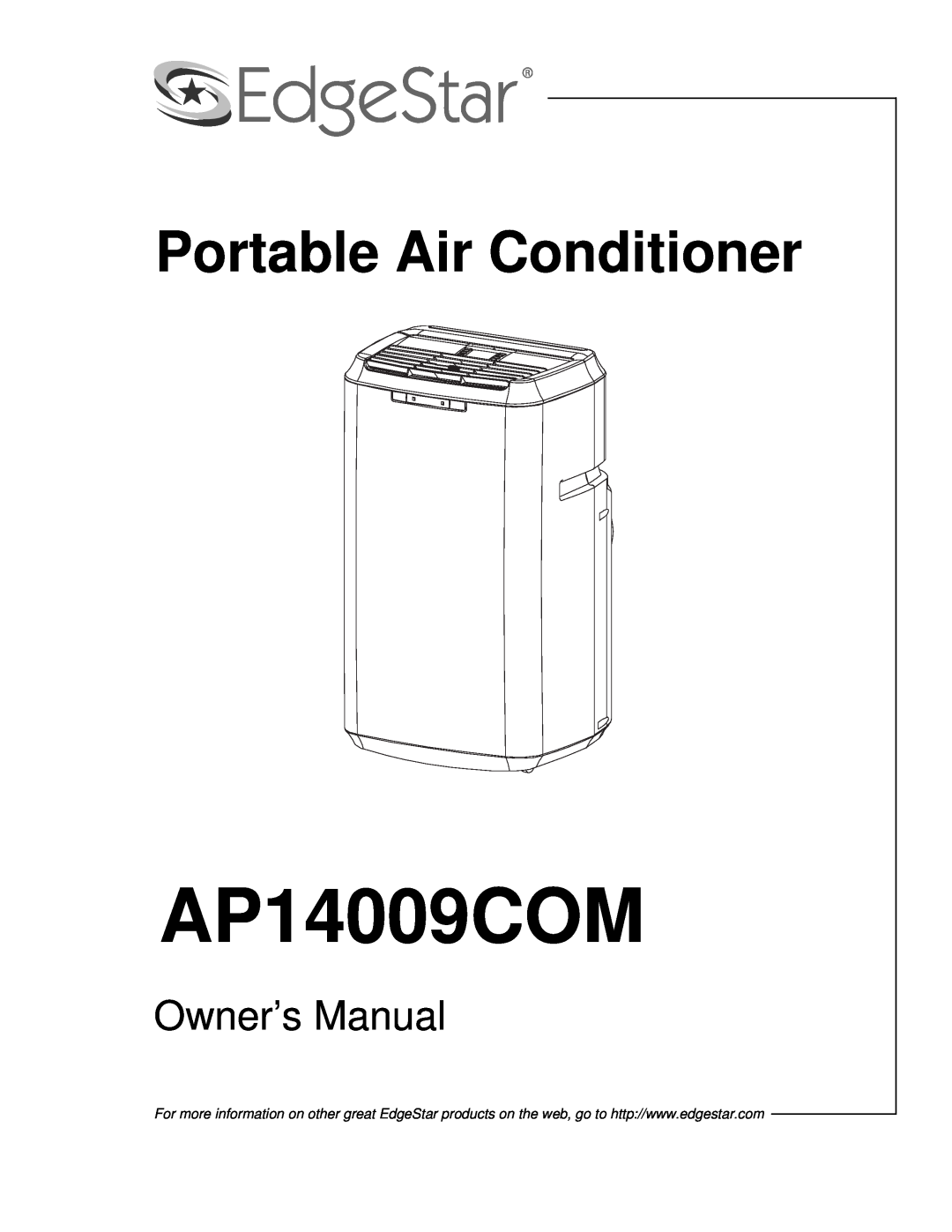 EdgeStar AP14009COM owner manual Portable Air Conditioner 