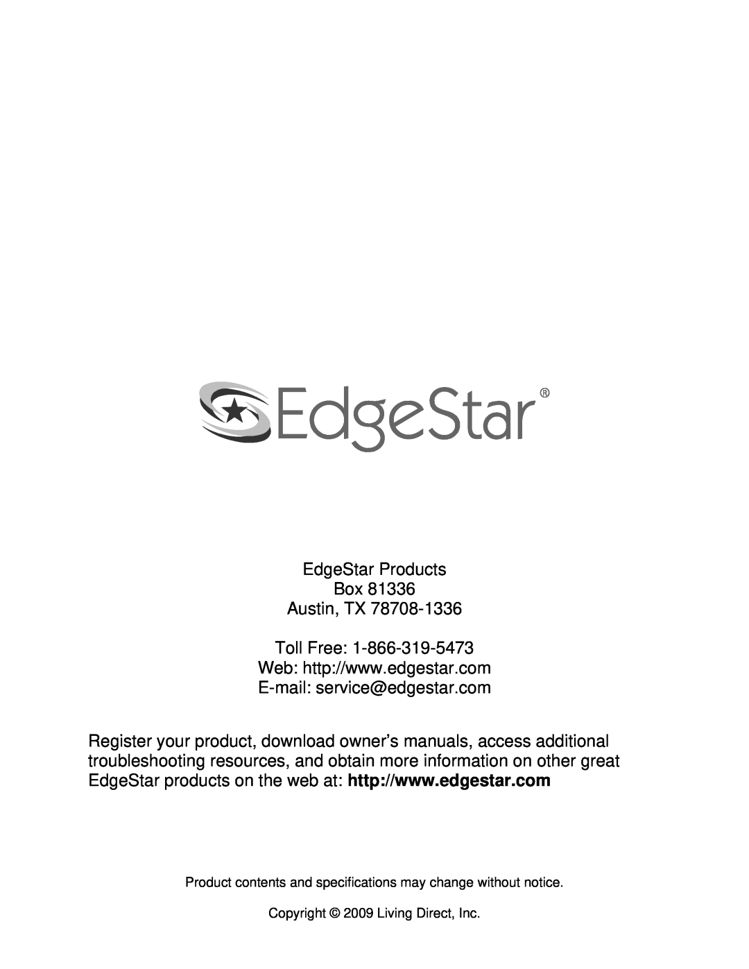 EdgeStar AP14009COM owner manual EdgeStar Products Box Austin, TX Toll Free, Copyright 2009 Living Direct, Inc 