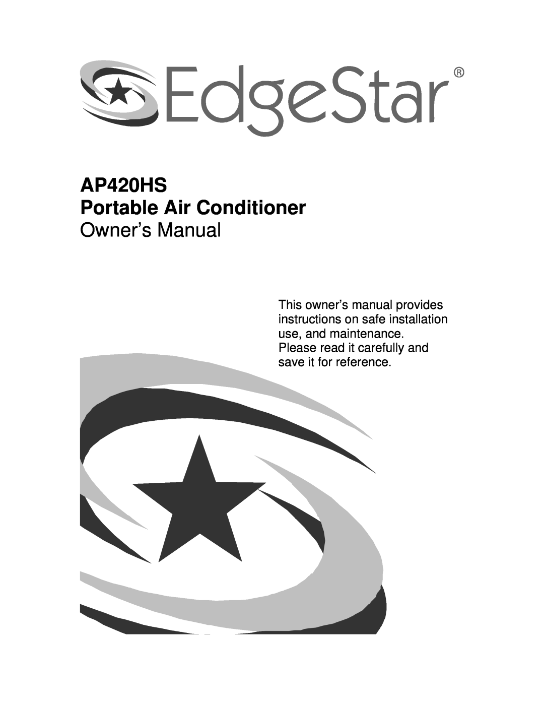EdgeStar owner manual AP420HS Portable Air Conditioner 