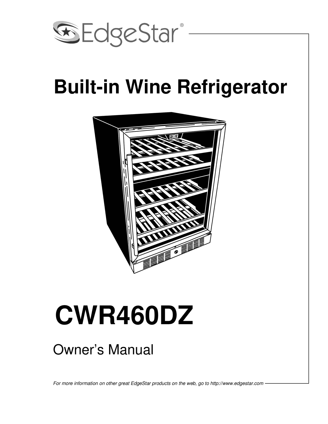 EdgeStar CWR460DZ owner manual 