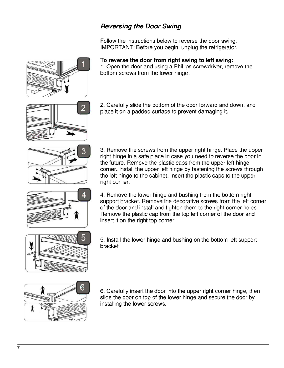 EdgeStar CWR460DZ owner manual Reversing the Door Swing, To reverse the door from right swing to left swing 