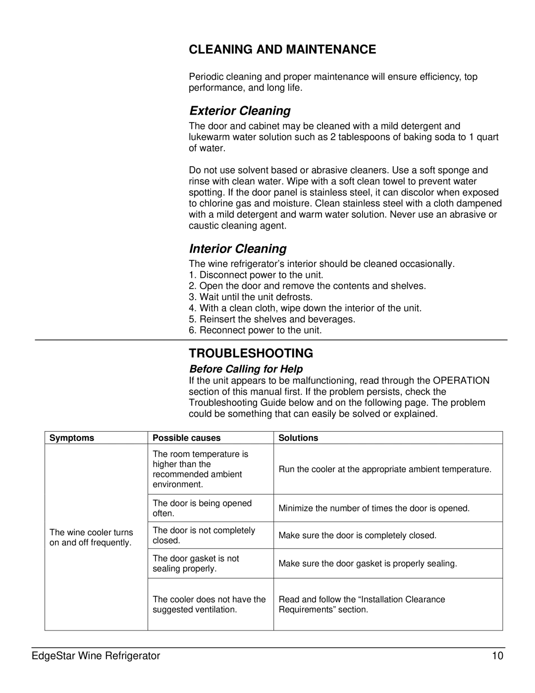 EdgeStar CWR460DZ owner manual Exterior Cleaning, Interior Cleaning, Symptoms Possible causes Solutions 