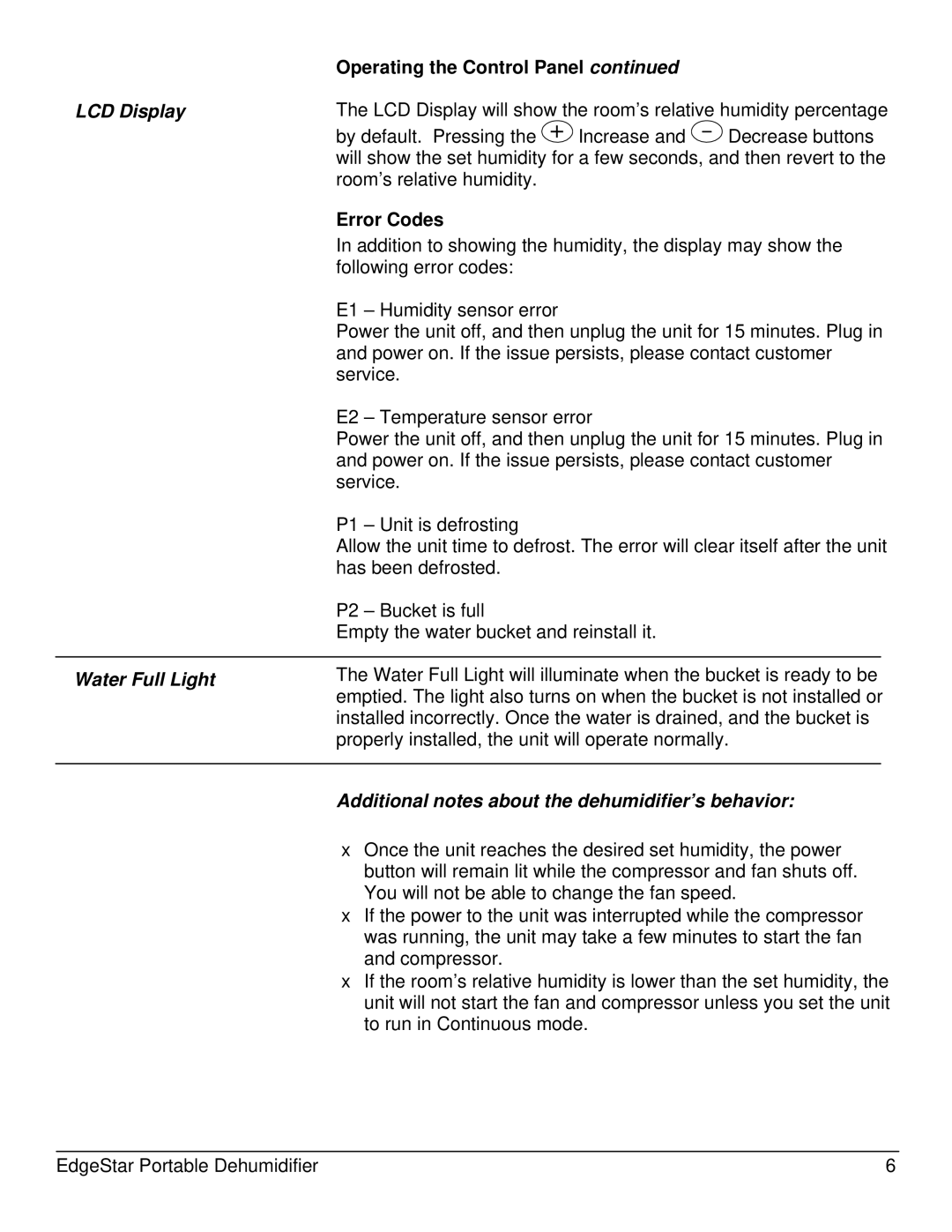 EdgeStar DEP400EW, DEP650EW, DEP740EW LCD Display, Water Full Light, Additional notes about the dehumidifier’s behavior 