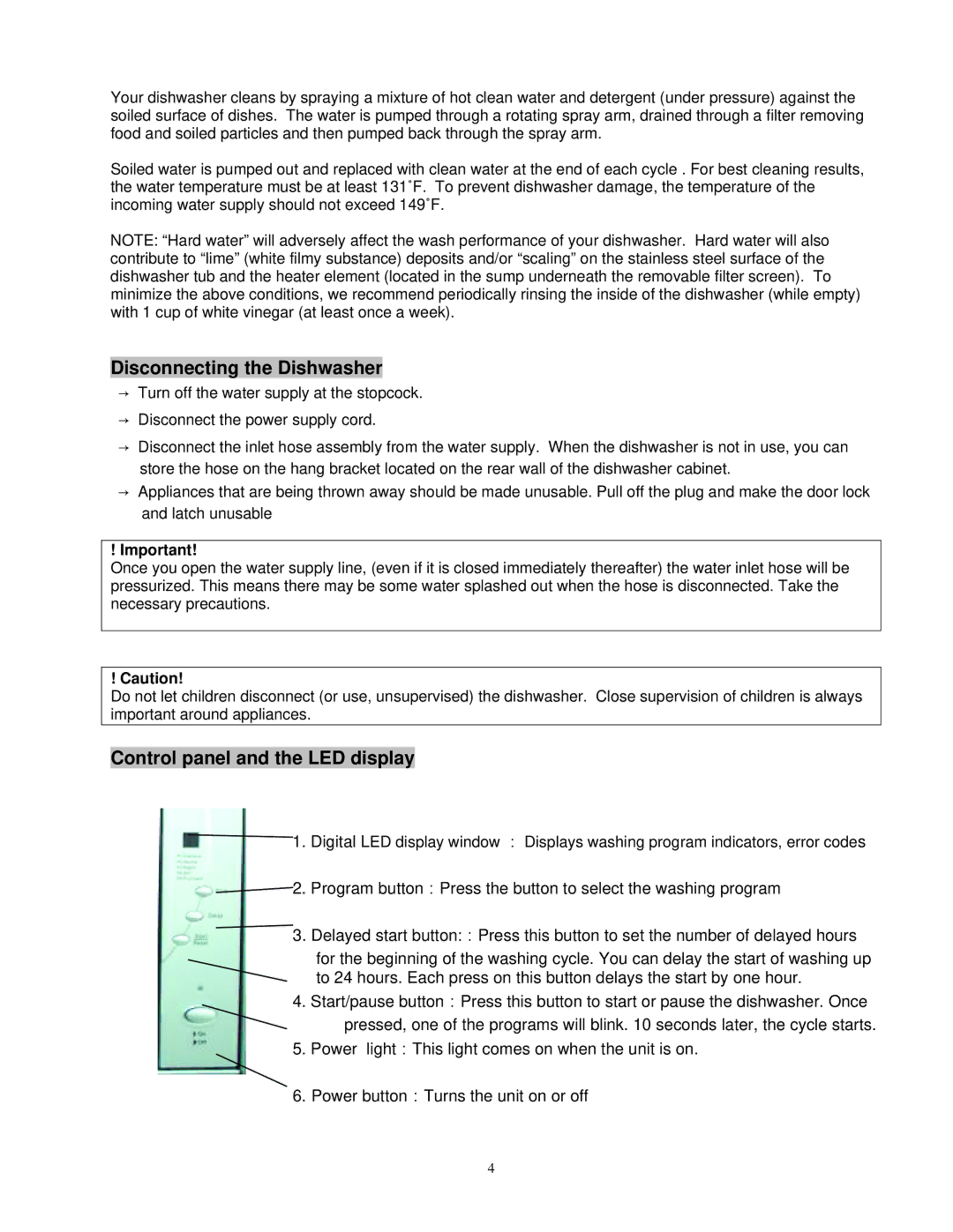 EdgeStar DWP45E owner manual Disconnecting the Dishwasher, Control panel and the LED display 