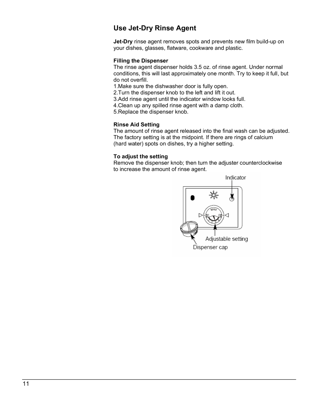 EdgeStar DWP60ES owner manual Use Jet-Dry Rinse Agent, Filling the Dispenser, Rinse Aid Setting, To adjust the setting 