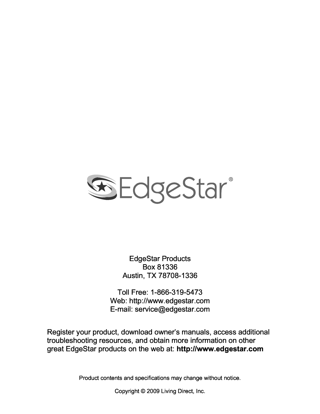 EdgeStar EAC211TS manual EdgeStar Products Box Austin, TX Toll Free, Copyright 2009 Living Direct, Inc 
