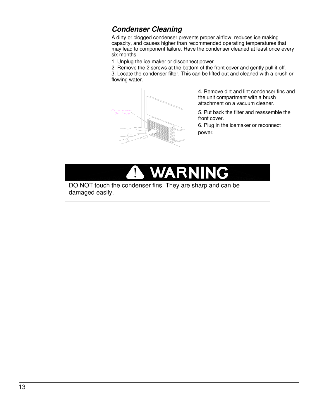 EdgeStar IB1000SS, IB1500SS, IB650SS owner manual Condenser Cleaning 